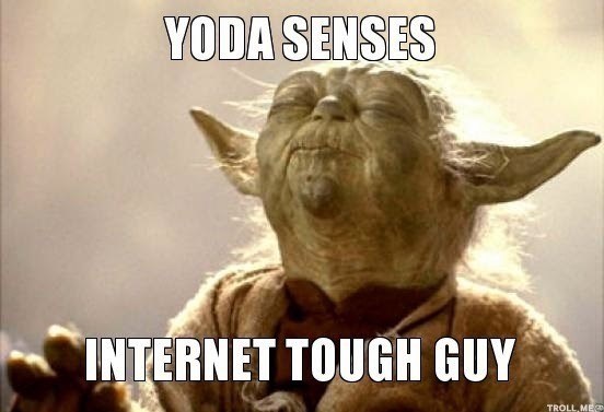 yoda-senses-internet-tough-guy