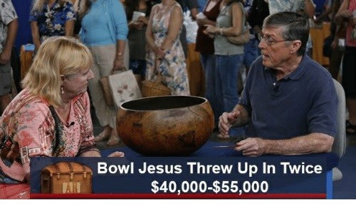 bowl-jesus-threw-up-in-twice-40-000-55-000-35839906